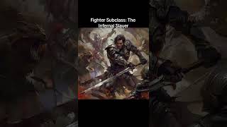 Infernal Slayer #dnd5 #homebrew5e