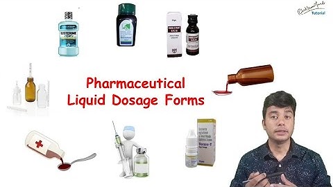 Liquid Dosage forms in Pharmaceutics