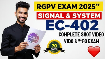 Signals and Systems One Shot Video | Imp Question & must watch | RGPV Exam 2025 Important Video