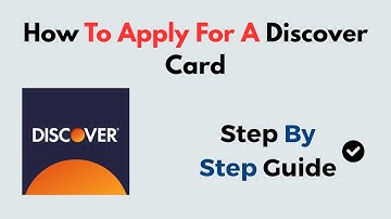 How To Apply For A Discover Card