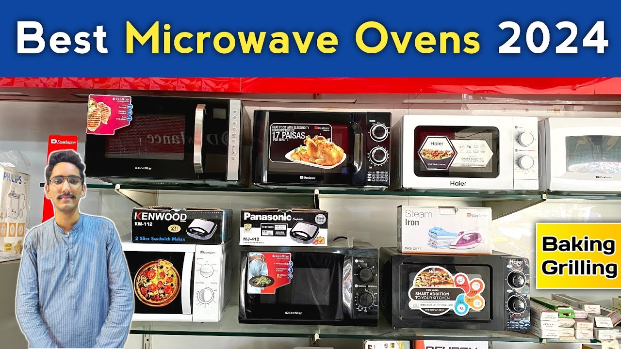 Best Microwave Ovens in Pakistan 2024 | Microwave Oven Prices in Pakistan 2024