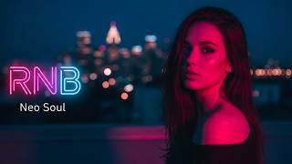 2am Soul Therapy  Neo Soul Ru0026b Late Night Emotional Chill Mix