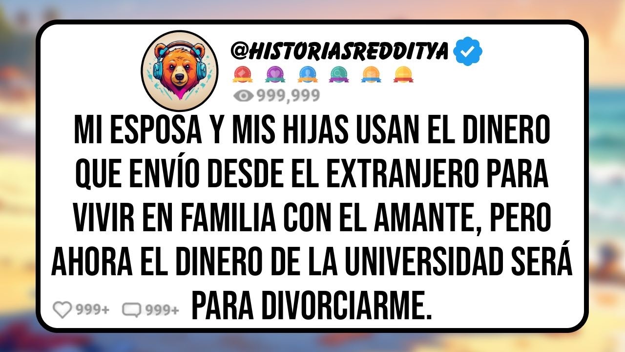 Mi ESPOSA y mis HIJAS Usan el Dinero que Envío Desde el Extranjero para Vivir como Familia con el..