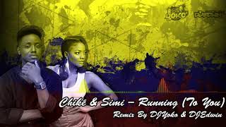 Running to You remix By Dj Yoko U0026 Dj Edwin  Chik U0026 Simi