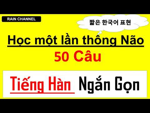 50 Câu tiếng Hàn nhanh cho người tự học- Học tiếng Hàn online miễn phí - youtube