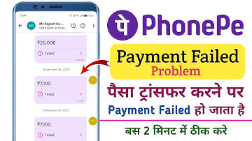 Phonepe Payment Failed Problem | Phonepe Se Paisa Transfer Nahi Ho Rha hai | Transaction Failed Fix