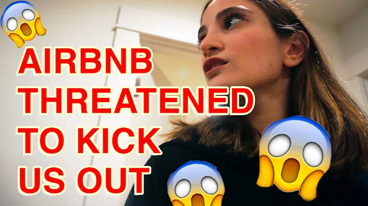 AIRBNB THREATENED TO KICK US OUT?! Im serious they...