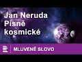 Jan Neruda Písně Kosmické S Komentářem Jiřího Grygara MLUVENÉ SLOVO CZ 