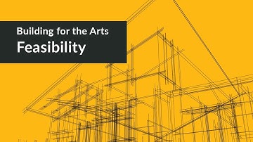 Building for the Arts: Feasibility