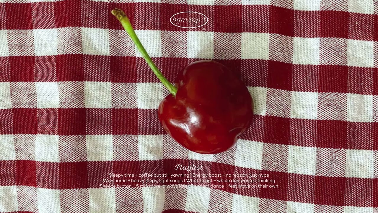 𝑝𝑙𝑎𝑦𝑙𝑖𝑠𝑡 정신 체리게 되는 Refresh Pop｡｡🍒 기분 좋아지는 pop/Good vibes only: music that turns your day around