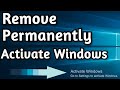 Remove Activate Windows Watermark Permanently on Windows 10