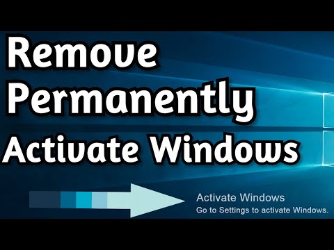 Permanently Remove: Activate Windows Go To Settings To Activate Windows Watermark on Windows 10