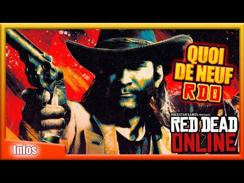 ????QUOI DE NEUF CETTE SEMAINE SUR RDO ??| Red Dead Online | Update - 26 Avril 2022