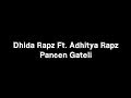 Dhida rapz ft adhitya rapz  pancen gateli official audio