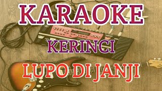 Karaoke Lagu Kerinci | LUPO DI JANJI