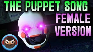 (SFM FNAF) "The Puppet Song" FEMALE VERSION for FNAF 6 by SailorUrLove chords