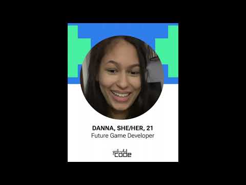 Day Of the Girl: Meet Danna, Future Game Developer