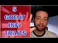 Five POSITIVE INFJ traits - 5 Great Things About INFJs!