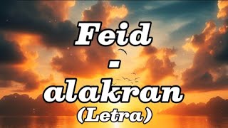 Feid - ALAKRAN (Letra)