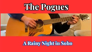 A Rainy Night In Soho The Pogues - Fingerstyle - Tab Available