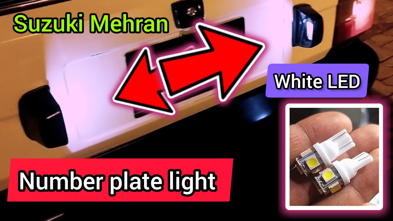 Suzuki mehran 2008 number plate light how to install white led light