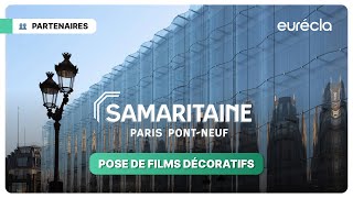 Une pose de film adhésif par Eurécla à La Samaritaine