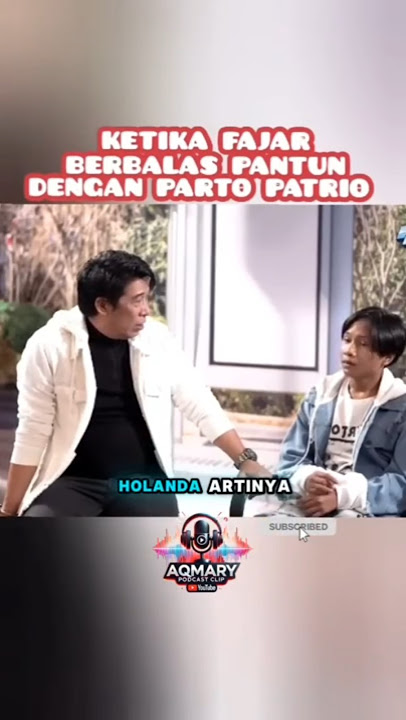 KETIKA FAJAR SADBOY ADU PANTUN DENGAN PELAWAK SENIOR #fajarsadboy #podcast