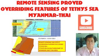 REMOTE SENSING PROVED OVERRIDING FEATURES OF TETHYS SEA-MYANMAR-THAI screenshot 5