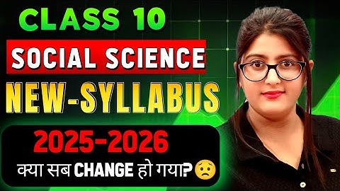 Class 10 sst syllabus 2025-26