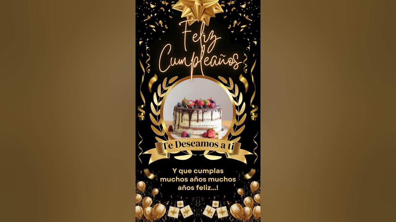 💎 Feliz Cumpleaños 💎 Cancion de Cumpleaños 💎 #amor #felizcumpledía
