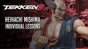 Tekken 8 - Heihachi Individual Lessons - Stances