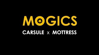 MOGICS CARSULE x MOTTRESS by Travel & Design 1,645 views 9 months ago 43 seconds