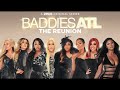 Baddies ATL : The Reunion | Teaser (Song #1)