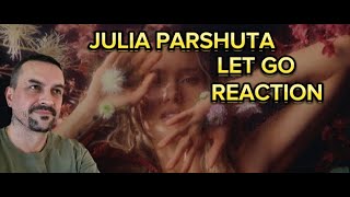 : JULIA PARSHUTA     ( , 2024) REACTION