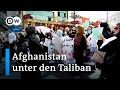Afghanistan unter den Taliban: Ein Land der vielen Wahrheiten | DW Reporter