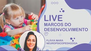 MARCOS DO DESENVOLVIMENTO-0 a 3 anos