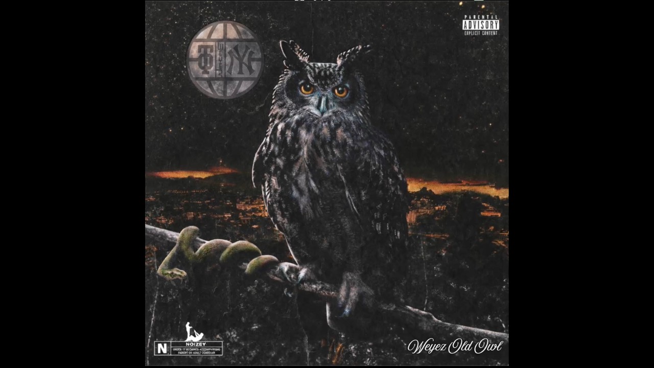 Watch Tony Weyez & FiveEight Fever - Weyez Old Owl (EP) on YouTube Watch Tony Weyez & FiveEight Fever - Weyez Old Owl (EP) on YouTube