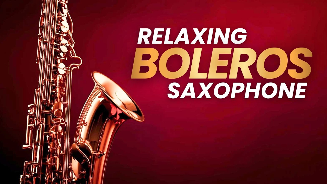 Saxophone Boleros Live – Romantic Latin Chill Music Non-Stop 🎷