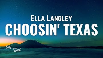 Thumbnail of Ella Langley - Choosin Texas [Lyrics]