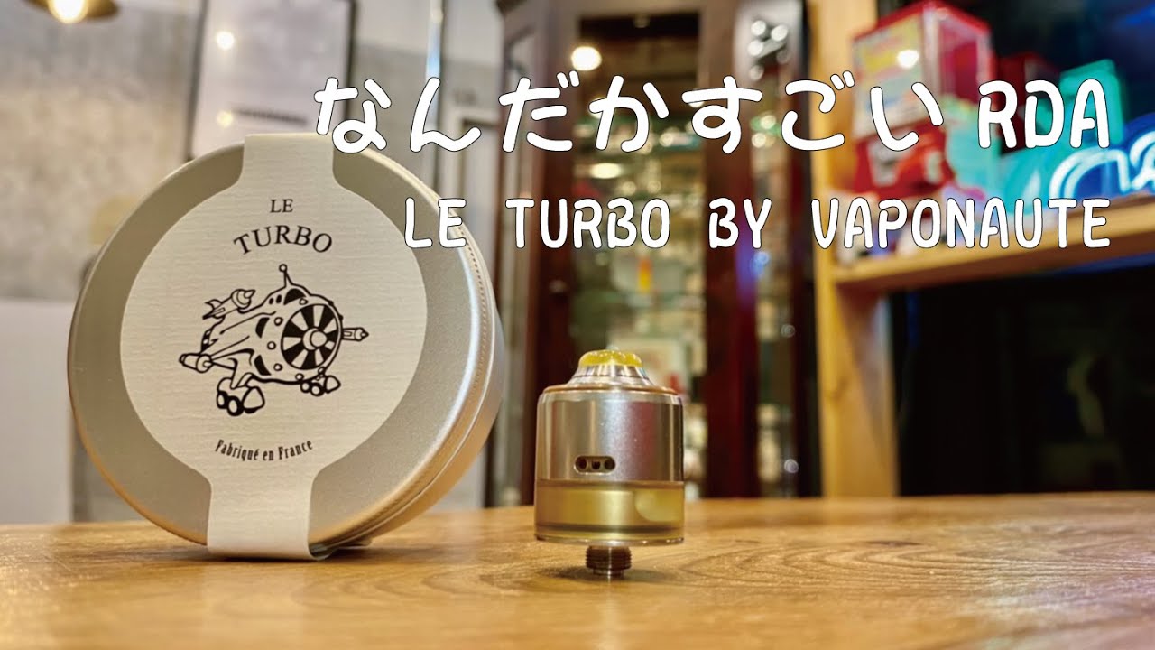 Amazing RDA] Le Turbo by Vaponaute Review - YouTube
