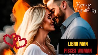 Libra man Pisces woman I Zodiac Love Guide#astrology #matchmaking #zodiac