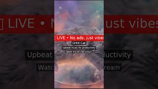 🔥 LIVE • No ads, just vibes — Upbeat music for productivity #shorts