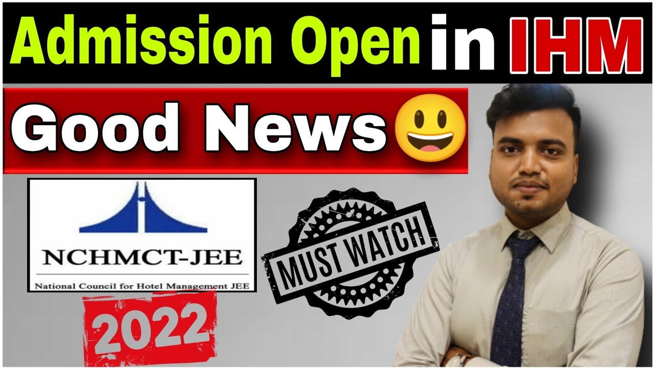 Admission Open in IHM (Government) 2022 Hotel Management Students B