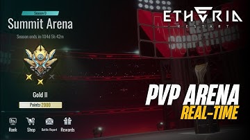 (RTA) Summit Arena | Gold I - II | Etheria: Restart (Mobile)