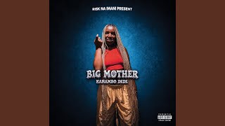 Big Mother (Freestyle)