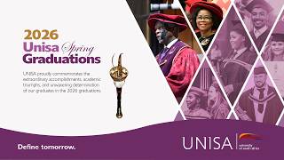 UNIVERSITY OF SOUTH AFRICA SPRING GRADUATION CEREMONIES – 2026