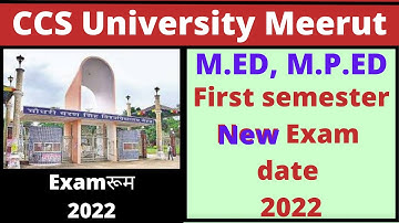 ccsu m.ed / m.p.ed first semester new exam date 2022 | m.ed first semester exam date | m.p.ed exam