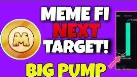MEMEFI Coin Big Pump | MEMEFI New Update & Next Target | MEMEFI Price Prediction 2025