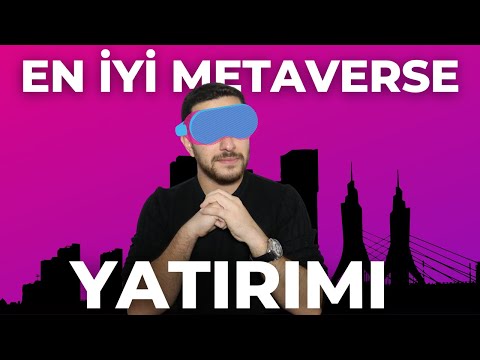 En İyi Metaverse Yatırımı | Metaverse Arsa Almak