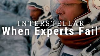 The Horrifying Failure of Experts | Analyzing Nolan’s Interstellar